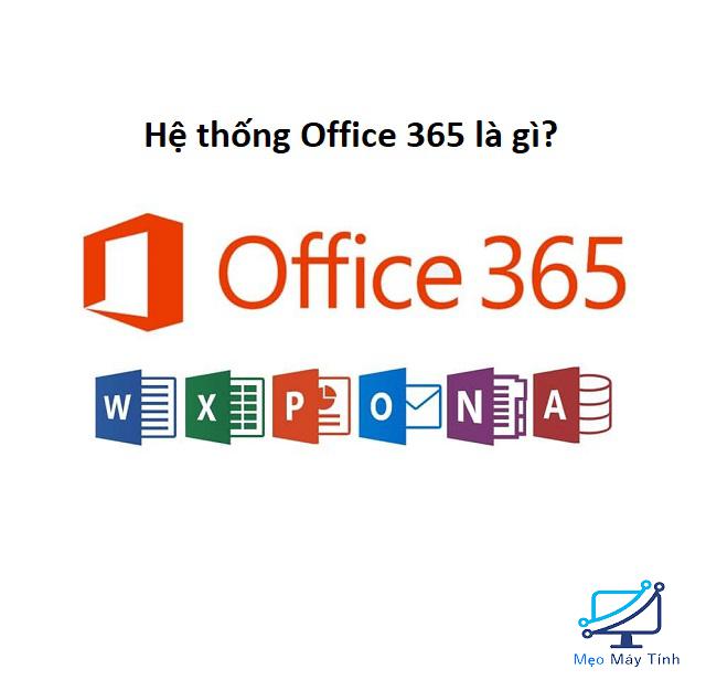 Hệ thống Office 365