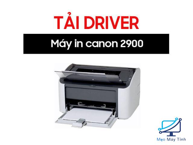 Tải driver canon 2900