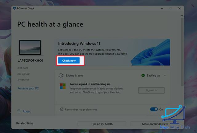 Hướng dẫn cách kiểm tra máy tính có đủ điều kiện cập nhật Windows 11 không 1
