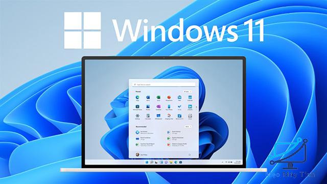 Nâng cấp lên Windows 11 thì máy tính cần cấu hình như thế nào?