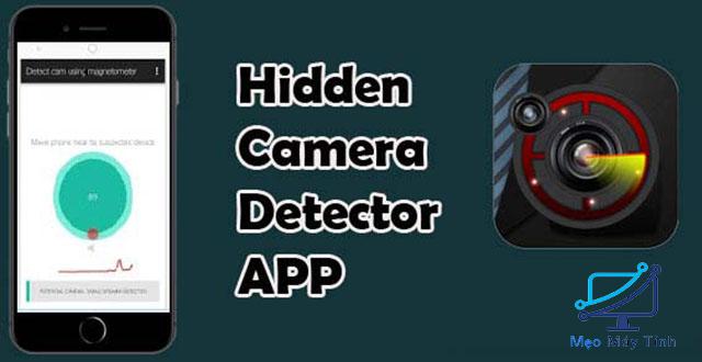 Phần mềm phát hiện camera quay lén Hidden Camera Detector